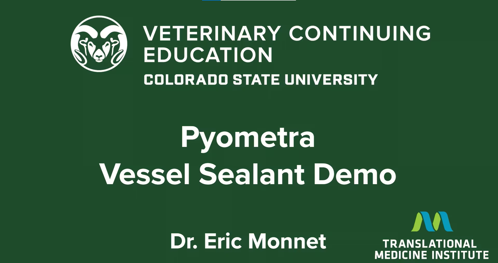 Video demo of Pyometra vessel sealant